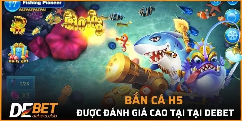 Bắn Cá H5 - Game Bắn Cá Với Cơ Hội Thắng Lớn Cực Dễ 2026