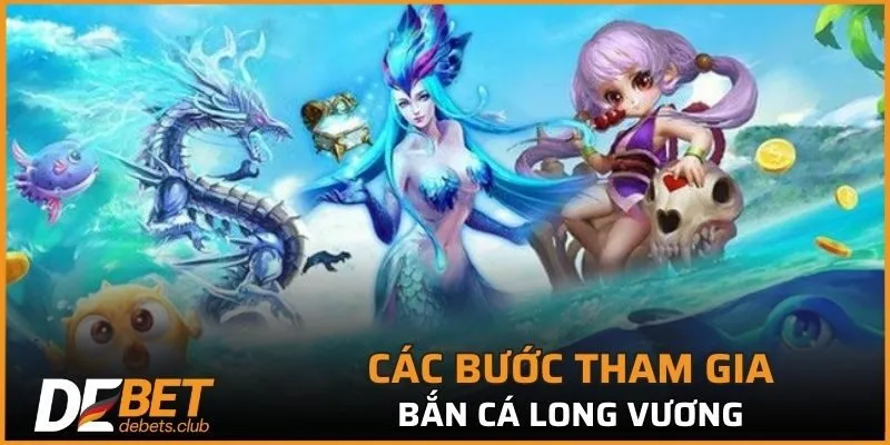 Bắn Cá Long Vương - 5 Bước Cơ Bản Để Bắt Đầu Chơi 2026