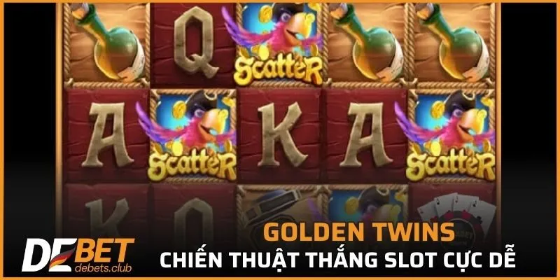 Golden Twins DEBET - Top 1 Game Nổ Hũ Online Đổi Thưởng