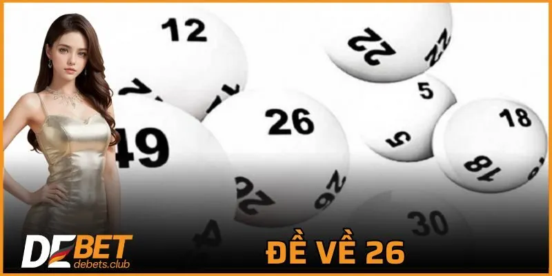 Lô Đề DEBET – Top 1 Nhà Cái Đánh Lô Đề Online Uy Tín 2026