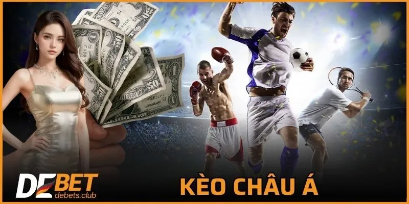 Thể Thao DEBET – Kèo Cá Cược Thể Thao Hấp Dẫn Nhất 2026
