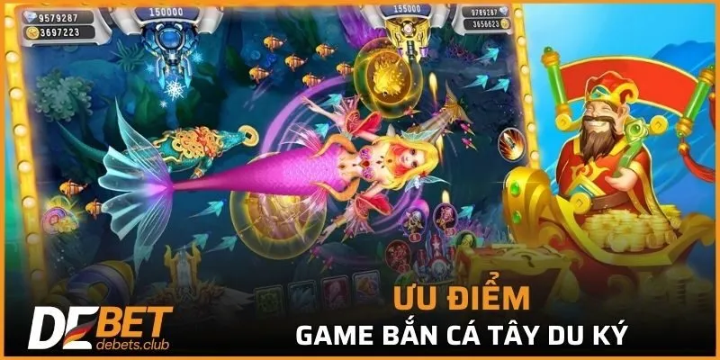 Bắn Cá Tây Du Ký - Trò Chơi Hot Nhất Nhà Cái DEBET 2026