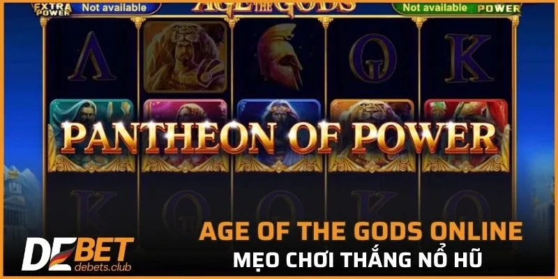Age of the Gods - Top 1 Tựa Game Nổ Hũ Săn Thưởng 2026