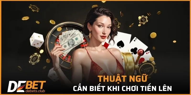 Tiến Lên DEBET - Khám Phá Game Bài Thú Vị Bậc Nhất 2026