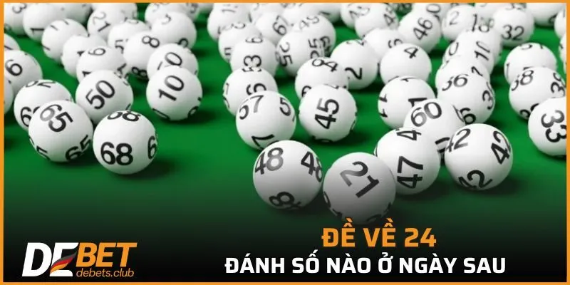 Đề Về 24 - Nắm Bắt 3 Phương Pháp Chọn Cầu Lô Chuẩn 2026