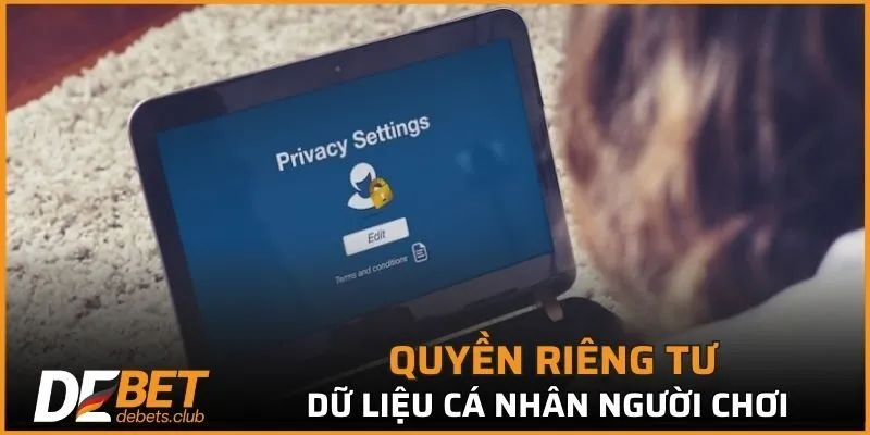 Quyền riêng tư - Các Chính Sách Dành Cho Thành Viên 2026