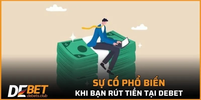 Rút Tiền DEBET - Nhận Tiền Nhanh Chóng Chỉ Sau 4 Bước