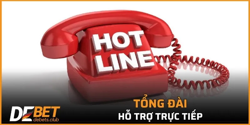 Liên Hệ DEBET - Nhanh Chóng Và Tiện Lợi Trong Năm 2026