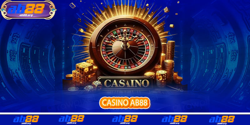 CASINO - ab88 CASINO - ab88