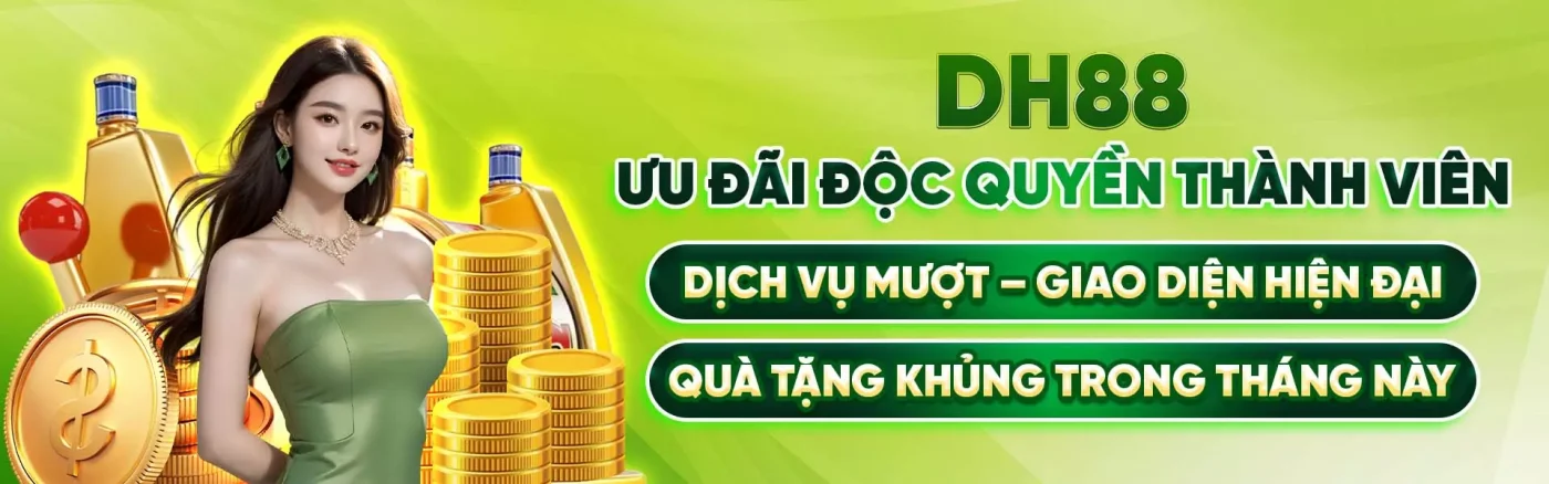 DH88 - Trang Chủ giải Trí Uy Tín DH88.com | + 126k newbie
