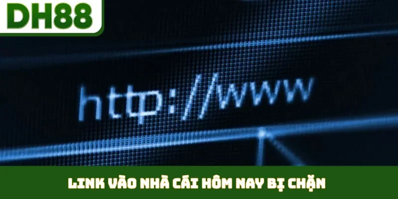 Link Vào Nhà Cái Hôm Nay - DH88 Hướng Dẫn Chi Tiết